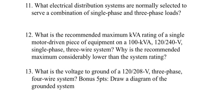 Solved 11 What Electrical Distribution Systems Are Norma Chegg Com