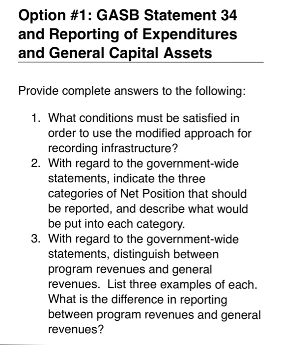 Solved Option 1 Gasb Statement 34 And Reporting Of Exp - 