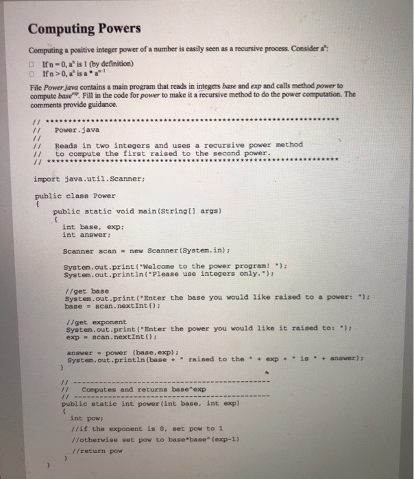 Computing Powers Computing a positive integer power of a number is easily seen as a recursive process. Consider a If n-0, an