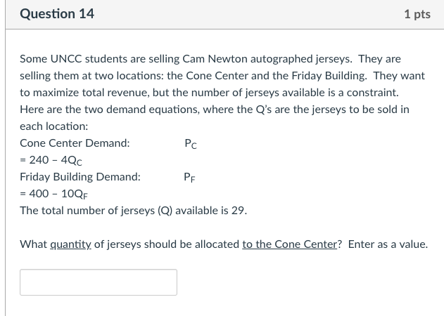 Solved Question 14 1 pts Some UNCC students are selling Cam