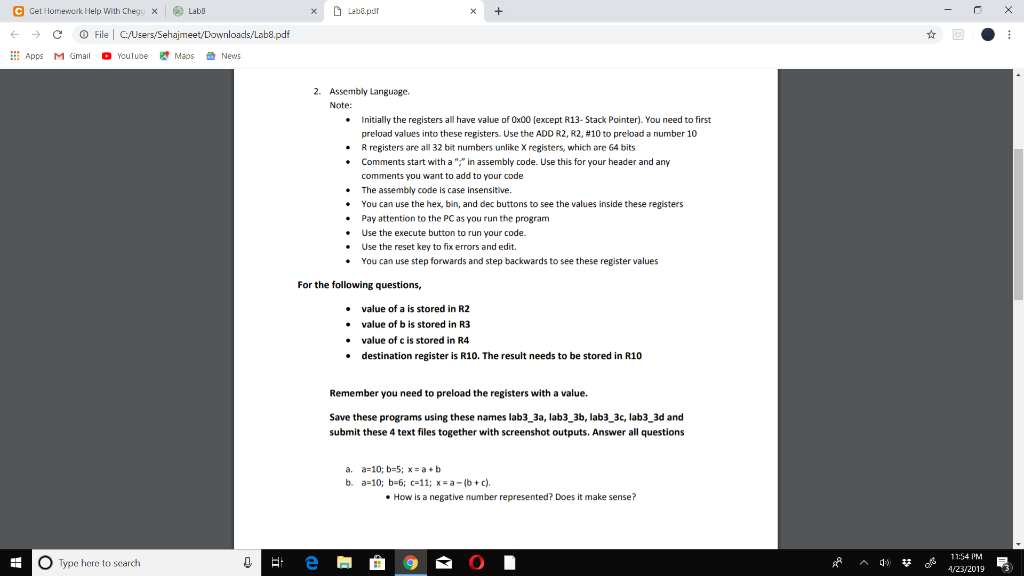C Get Homework Help With Chego x Lab! Apps M Gmail YouTubMapsNews 2. Assembly Language Note: Initially the registers all have