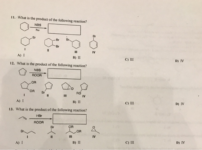 Solved 11 What Is The Product Of The Following Reaction Chegg Com
