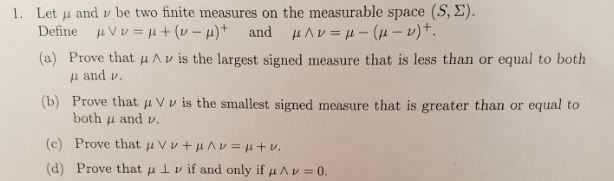 I Let M And V Be Two Finite Measures On The Measu Chegg Com