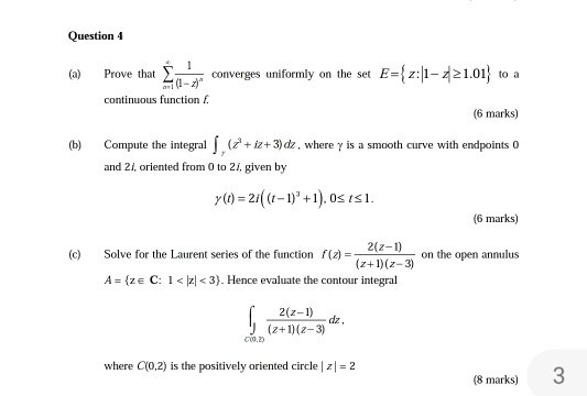 Solved Question 4 A Prove That S Converges Uniformly O Chegg Com