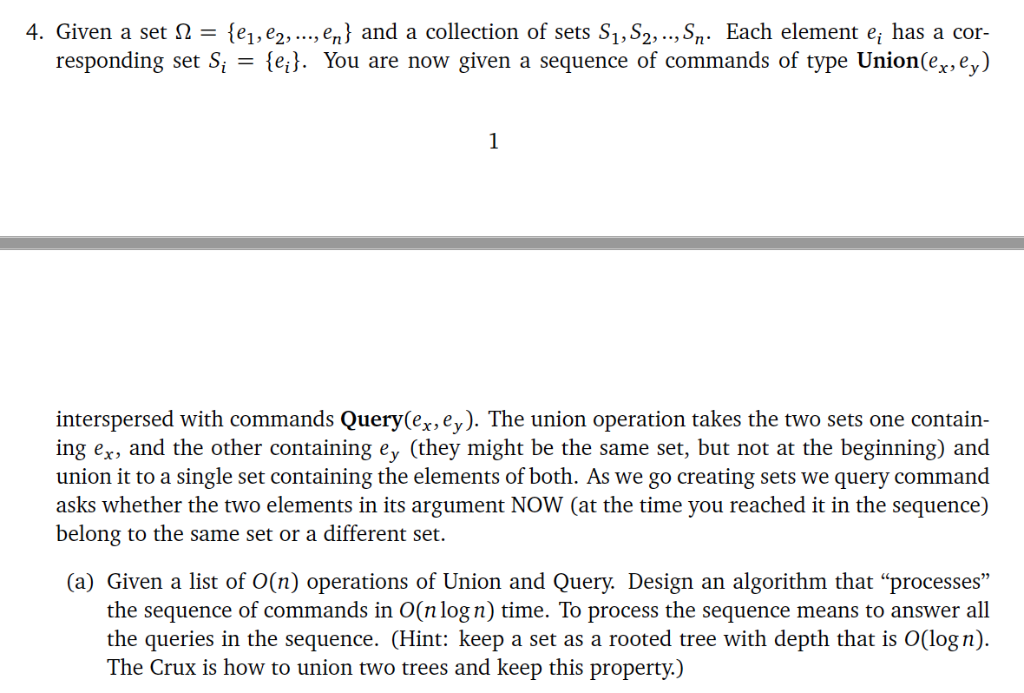 4. Given a set Ω-{e1,e2, ,GJ and a collection of sets S1,S2,..,Sn. Each element q has a cor- responding set S, -le]. You are