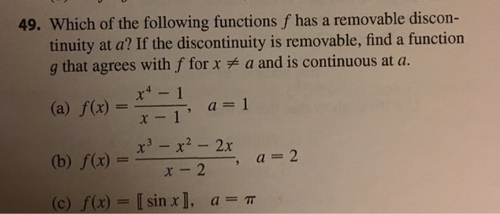 SOLUTION: Which of the following is true for F(x) = (x^(2)+9)/(x-3)? A)  There is a removable discontinuity at x = 3. B) There is a non-removable  discontinuity at x = 3. c)