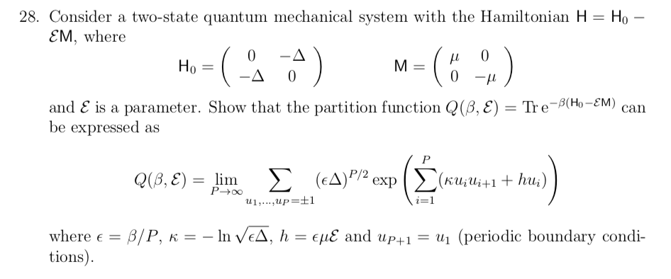 Solved 28 Consider A Two State Quantum Mechanical System Chegg Com