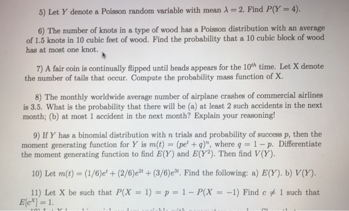 Solved 5 Let Y Denote A Poisson Random Variable With Mea Chegg Com