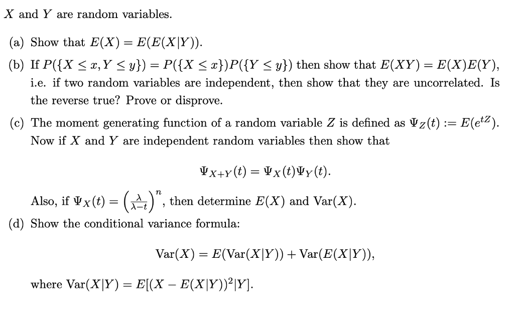 Solved X And Y Are Random Variables A Show That E X E Chegg Com