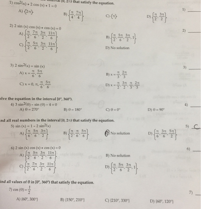 Solved Cos 2 X 2cos X 1 0 A 2 Pi B Pi 4 7 Chegg Com