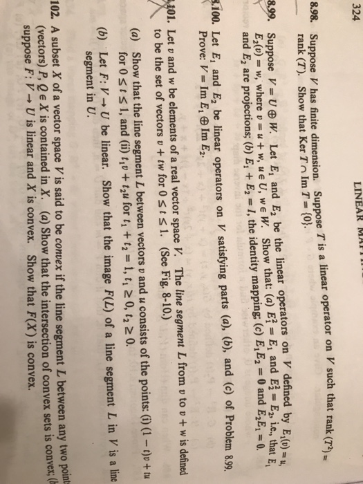 Solved 324 Linear Mafii 8 Suppose V Has Finite Dimensi Chegg Com