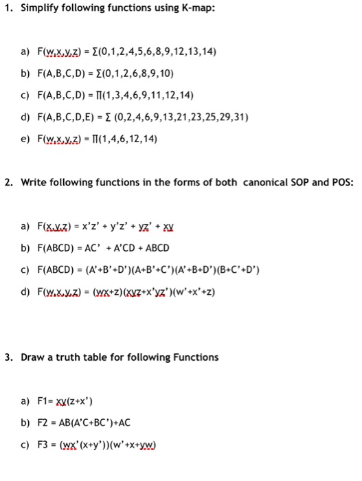 1 Simplify Following Functions Using K Map A B C Chegg Com