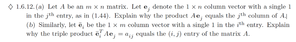 Solved 1 6 12 A Let A Be An M N Matrix Let Ei Den Chegg Com
