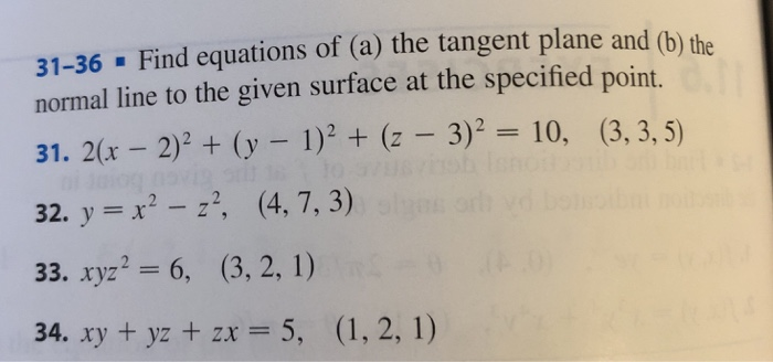 Solved 31 36 Find Equations Of A The Tangent Plane And B Chegg Com