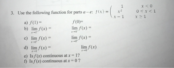 Solved 3 Use The Following Function For Parts A E X X Chegg Com