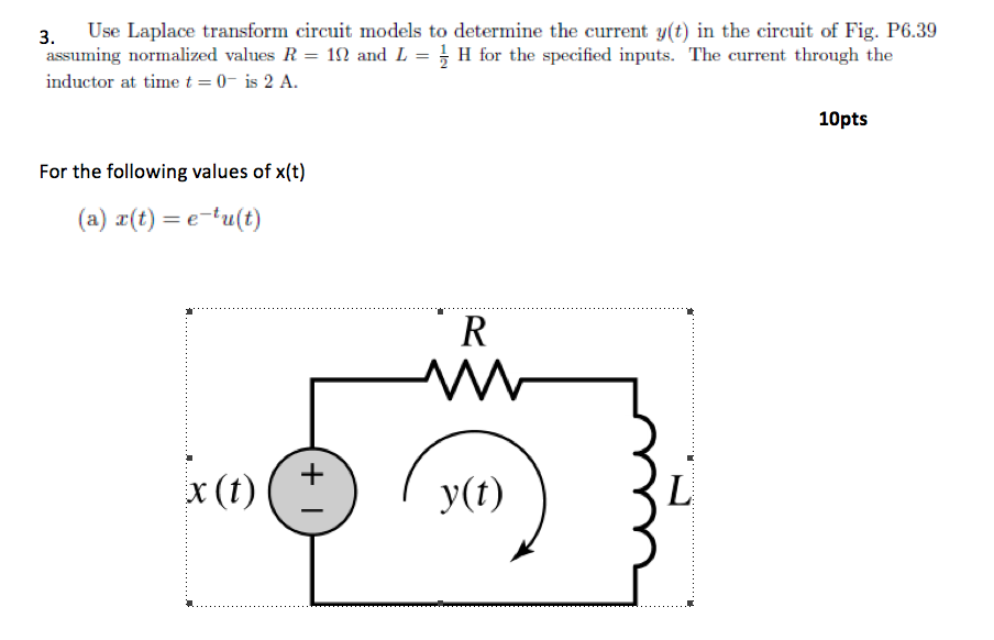 Solved 3 Use Laplace Transform Circuit Models To Determi Chegg Com