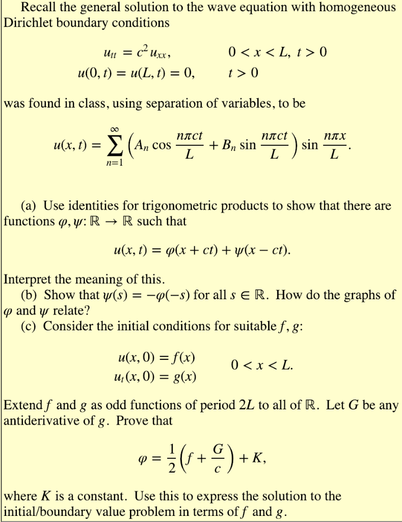 Solved Recall The General Solution To The Wave Equation W Chegg Com