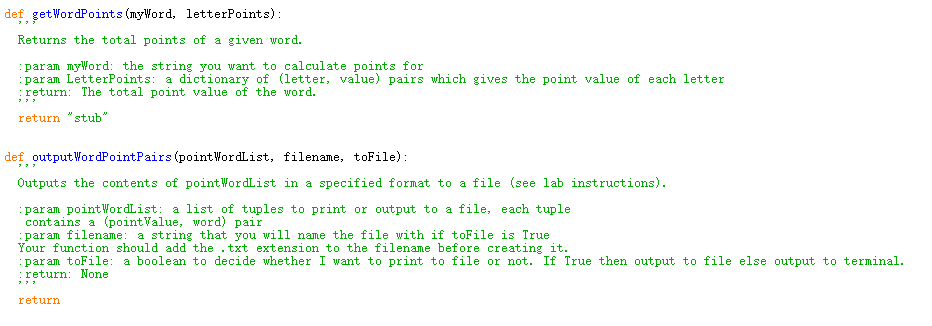 def, getWordPoints (myWord, letterPoints) Returns the total points of a given word. param myWord the string you want to calcu