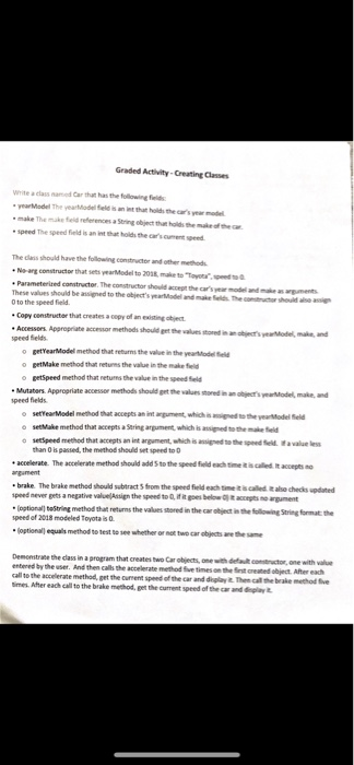 Graded Activity-Creating Classes White a class ased Car that has the following lds - make The make feld reflerences a String