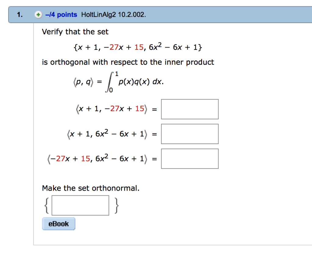 Solved 1 4 Points Holtlinalg2 10 2 002 15 6x2 6x 1 Chegg Com