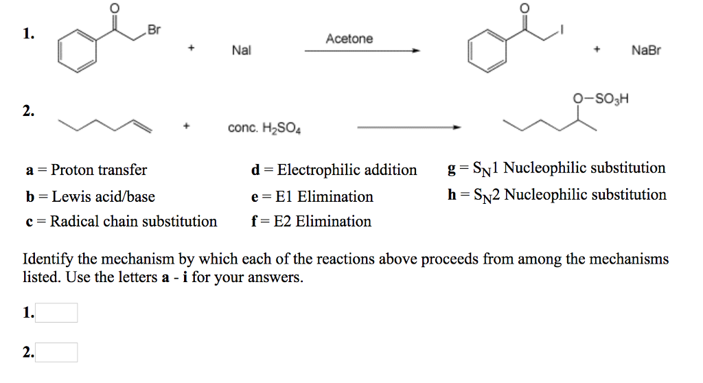 Solved lo. Br Acetone Nal NaBr O-SO3H 2. conc. H2SO4 Chegg.c
