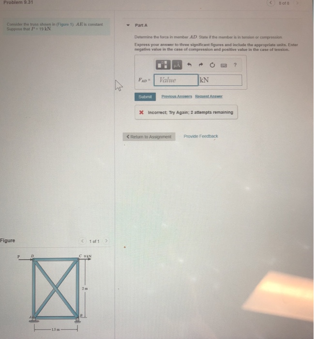 Solved Problem 9 31 B Of 8 Consider The Truss Shown In F Chegg Com