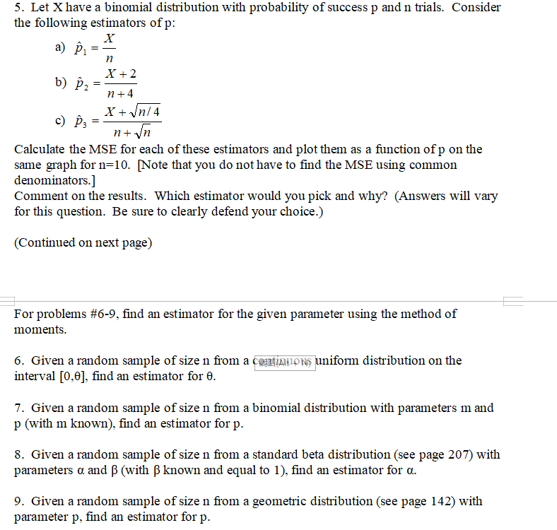 Solved 5 Let X Have A Binomial Distribution With Probabi Chegg Com