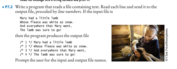 P7.2 Write a program that reads a file containing text. Read each line and send it to the output file, preceded by line numbe