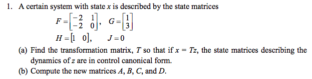 Solved I A Certain System With State X Is Described By T Chegg Com