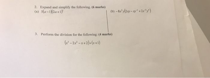 Solved 2 Expand And Simplify The Following 6 Marks A Chegg Com