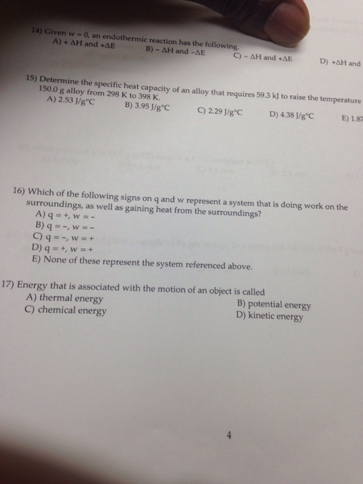 Solved Given W 0 An Endothermic Reaction Has The Follo Chegg Com