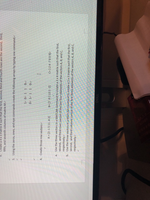 Solved Create A 4 X 3 Matrix R Such That The First Secon