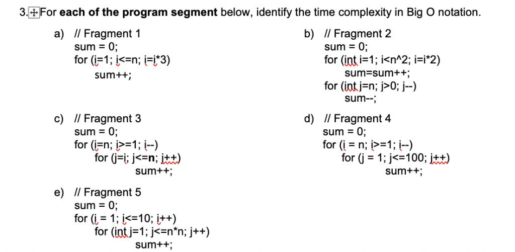 Solved 3 For Each Of The Program Segment Below Identify Chegg Com