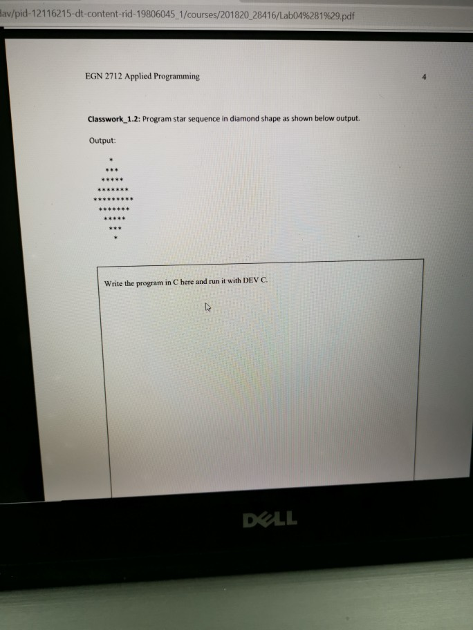 av/pid. 1 2 1 1 6215-dt-content-rid-19806045-1 /courses/201 820,284 16,Lab04%281 %29.pdf EGN 2712 Applied Programming Classwo
