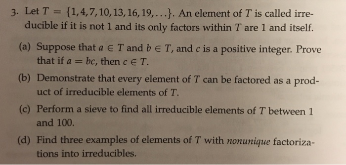 Solved 3 Let T 14710 13 1619 An Element Of