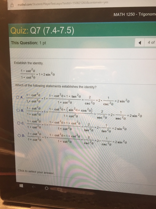 Solved Establish The Identify 1 Cot 2 Theta 1 Cot 2 Chegg Com