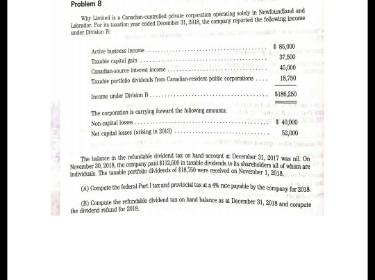 Problem 8 Why Lamited Is A Canadian Controlled Private Corporation Operating Solely In Newfoundland And Problem 8 Why Lamited Is A Canadian Controlled Private Corporation Operating Solely In Newfoundland And