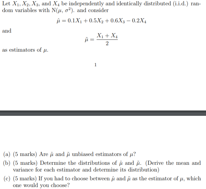 Solved Let Xi X2 X3 And X4 Be Independently And Identi Chegg Com