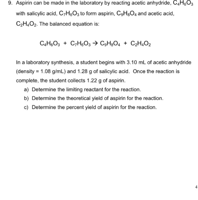Aspirin Can Be Made In The Laboratory Reacting Chegg 