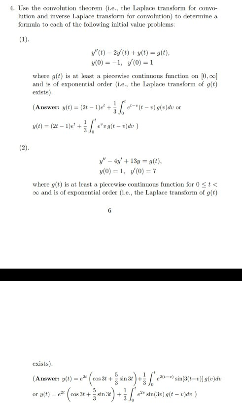 Solved 4 Use The Convolution Theorem I E The Laplace Chegg Com