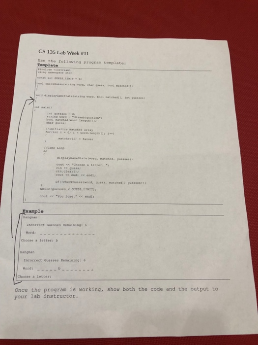 CS 135 Lab week #11 Use the tollowing program template ring vord.chr ges, bood matchest s aisplay@amestateaeing word, boel na