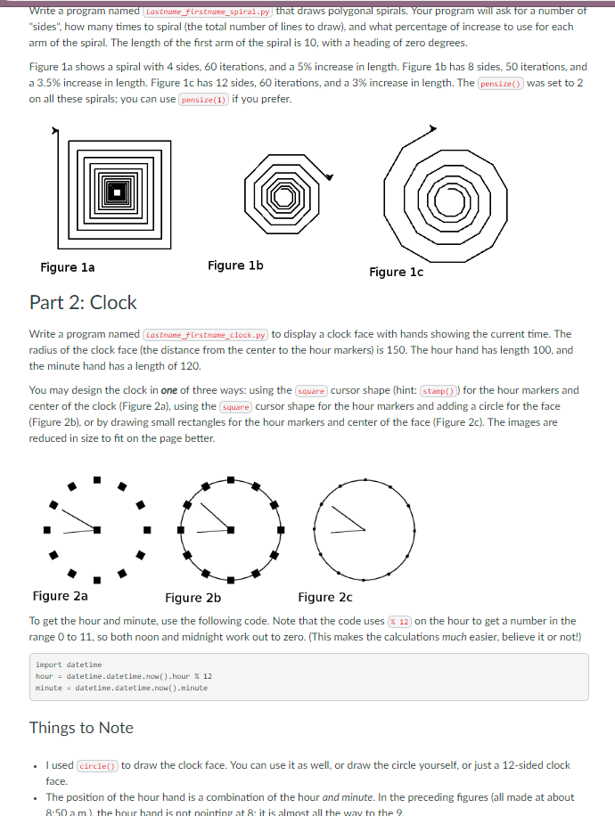 rite a program named Lastnome firstname_spiral sides, how many times to spiral (the total number of lines to draw), and what