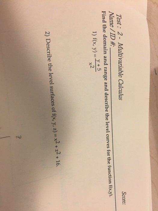 Solved Find The Domain And Range And Describe The Level C Chegg Com