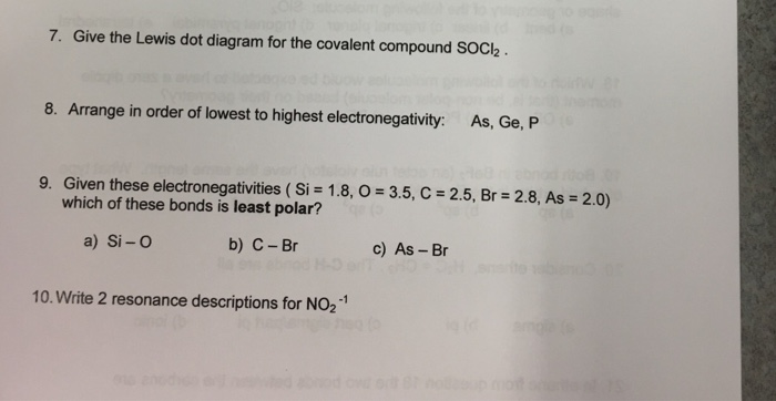 Solved 7 Give The Lewis Dot Diagram For The Covalent Com Chegg Com