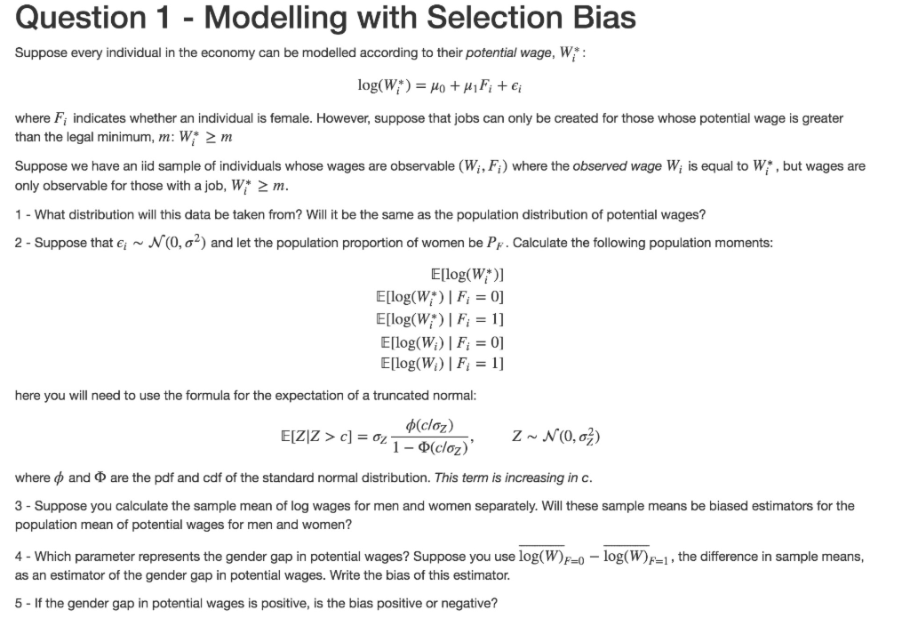 Solved Question 1 Modelling With Selection Bias Suppose