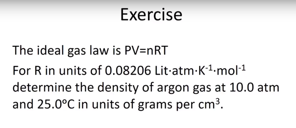 Solved Exercise The Ideal Gas Law Is Pv Nrt For R In Unit Chegg Com