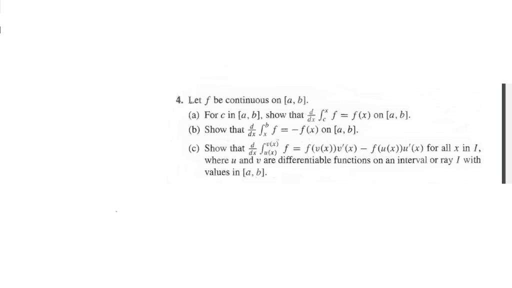 Solved 4 Let F Be Continuous On A B A For C In A Chegg Com