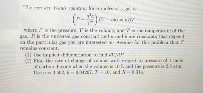 Solved The Van Der Waals Equation For N Moles Of A Gas Is Chegg Com