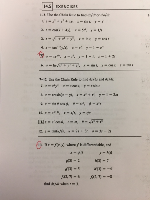 Solved 14 5 Exercises 1 6 Use The Chain Rule To Find Dz Dt Chegg Com