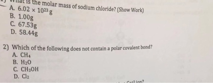 Molar Mass Of Sodium Chloride You Will Need A Calculator